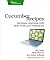 Cucumber Recipes: Automate Anything with BDD Tools and Techniques (Pragmatic Programmers)