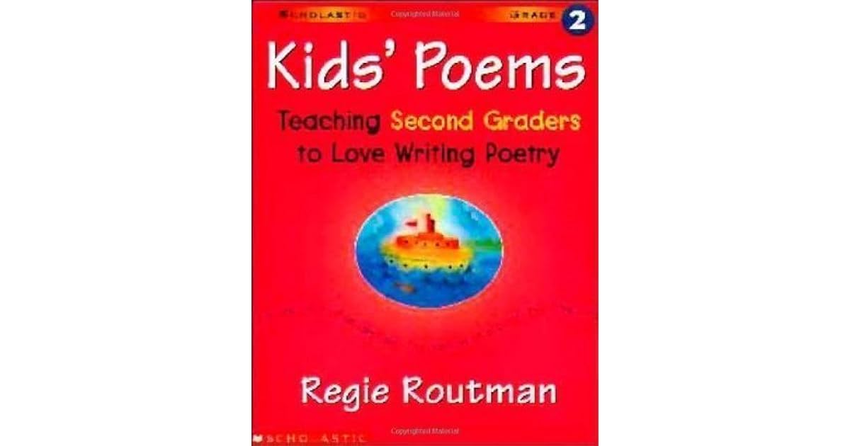 Kids Poems 2nd Grade Teaching Second Graders To Love Writing Poetry