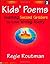 Kids' Poems: 2nd Grade: Teaching Second Graders to Love Writing Poetry by Regie Routman