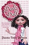 Pink Doll by Juana Dehesa