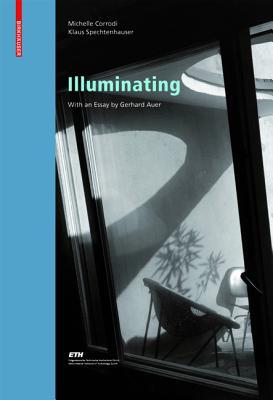 Illuminating: Natural Light in Residential Architecture (Living Concepts, 3)