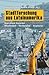 Stadtforschung Aus Lateinamerika: Neue Urbane Szenarien: �ffentlichkeit - Territorialit�t - Imaginarios