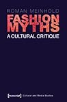 Fashion Myths: A ...