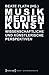Musik/Medien/Kunst: Wissenschaftliche Und Kunstlerische Perspektiven (Kultur- Und Medientheorie) (German Edition)