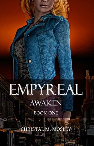 Empyreal: Awaken - Book One (Kindle Edition)