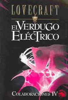 El verdugo eléctrico: Colaboraciones IV (Paperback)