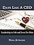 Date Like A CEO: Leadership in Life and Love for Men