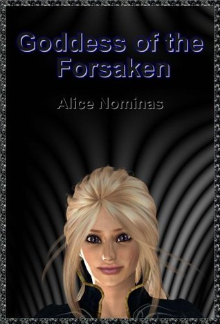 Goddess of the Forsaken (Kindle Edition)