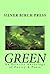 Green: An Eclectic Anthology of Poetry & Prose