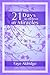 21 Days to Believe in Miracles by Faye Aldridge