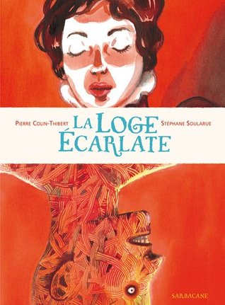 La loge écarlate (Hardcover)