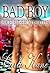 Bad Boy: Ravaged by the Hunky Hoodlum