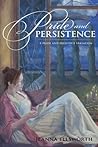 Pride and Persistence by Jeanna Ellsworth