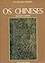 Os Chineses (Os Grandes Impérios)