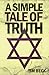 A Simple Tale of Truth