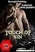 Touch of Sin (Sin Pointe, #4)