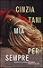 Mia per sempre. Quando lui ...