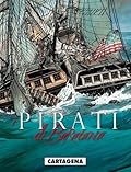 I pirati di Barataria n. 1: Nouvelle Orléans - Cartagena