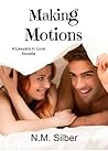 Making Motions by N.M. Silber