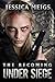 Under Siege (The Becoming #4)