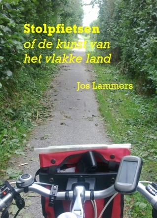 Stolpfietsen of de kunst van het vlakke land (ebook)