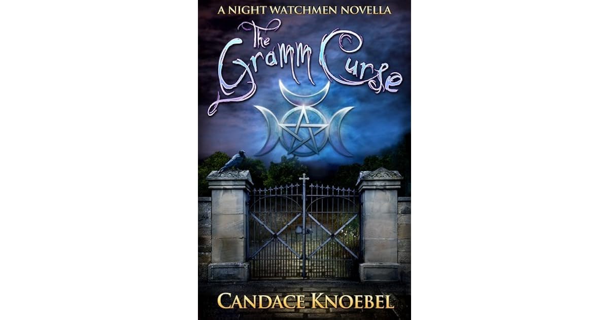 The Gramm Curse Night Watchmen 0 5 By Candace Knoebel