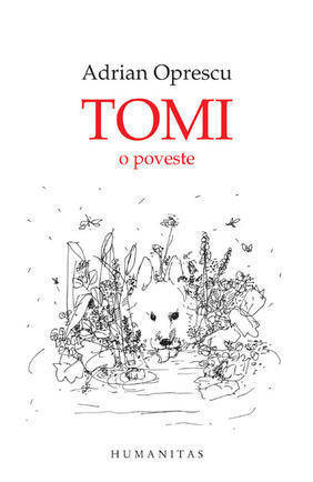 Tomi - o poveste (Hardcover)