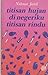 Titisan Hujan di Negeriku Titisan Rindu