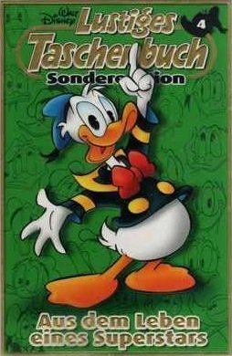 Aus dem Leben eines Superstars (Lustiges Taschenbuch Sonderedition, #4)