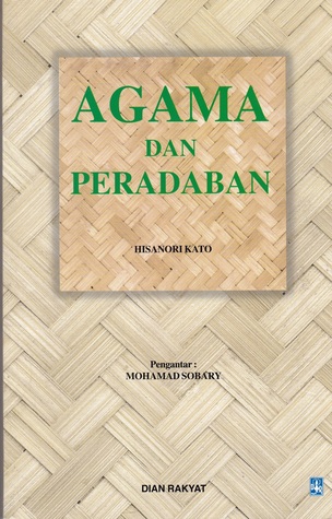 Agama dan Peradaban: Islam dan Terciptanya Masyarakat Demokratis yang Beradab di Indonesia