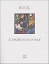 Il segreto di Natale by Pearl S. Buck