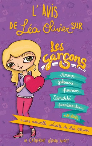 L Avis De Lea Olivier Sur Les Garcons By Catherine Girard Audet