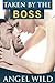 Taken By The Boss - Erotic Romance (Babysitter Sex Stories Book 1)
