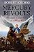 Mercury Revolts (Mercury #4)