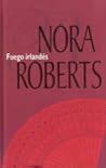 Fuego Irlandés by Nora Roberts