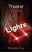 Theater Voyeur: Lights