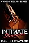 Intimate Strangers (Captive Hearts, #2) Intimate Strangers (Captive Hearts, #2)
