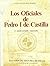 Los oficiales de Pedro I de Castilla (Departamento de Historia Medieval. Estudios y documentos) (Spanish Edition)