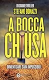 A bocca chiusa by Stefano Bonazzi