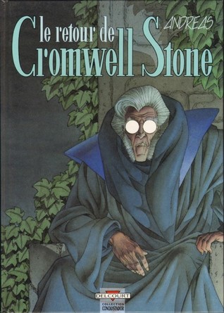 Le Retour De Cromwell Stone (Hardcover)