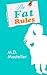 The Fat Rules