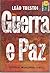 Guerra e Paz - Volume V (Biblioteca Popular Minerva, #24)