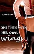 She flies with her own wings