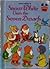 Snow White Visits the Seven Dwarfs