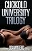 Cuckold University Trilogy
