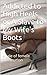 Addicted to High Heels or A Slave to My Wife's Boots by Wayne Simmes