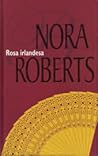 Rosa Irlandesa by Nora Roberts