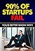 90% of Startups FAIL - You'd Better Know Why!: Entrepreneur, Small Business, Business, Risk Management, Entrepreneur Books, Startup Owners, Startup Handbook