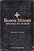 Blood Money: The Road To De...