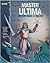 Master Ultima: Mystery, Mag...
